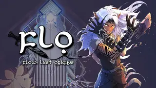 Flow: Last Origins
