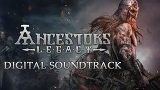 Ancestors Legacy - Digital Soundtrack