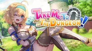 Take Me To The Dungeon Deluxe Edition