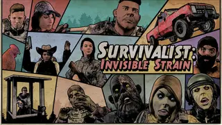 Survivalist: Invisible Strain