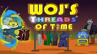 Woj's:Threads of Time