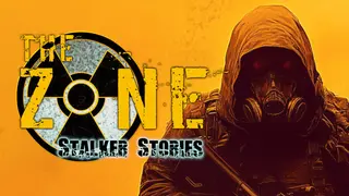The Zone: Stalker Stories