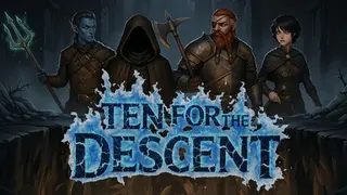 Ten for the Descent