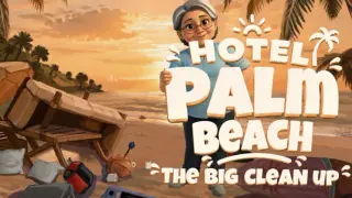Hotel Palm Beach : The Big CleanUp