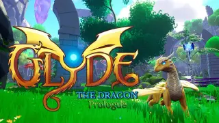 Glyde The Dragon: Prologue