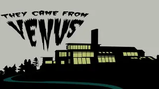 They Came From Venus