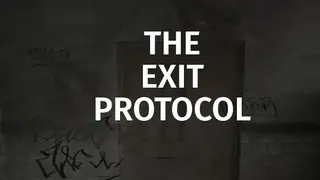 The Exit Protocol