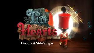 Tin Hearts Double A-Side