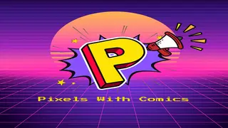 Pixels With Comics