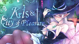 Kris and the City of Pleasure