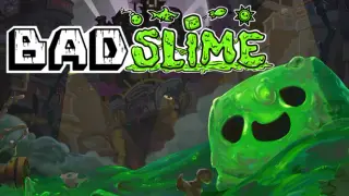 Bad Slime