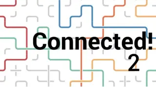 Connected! 2