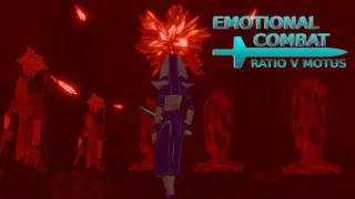 Emotional Combat: Ratio V Motus