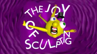 The Joy of Sculpting