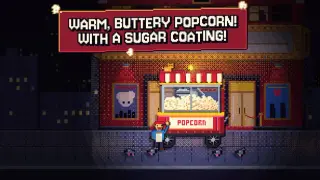 WARM, BUTTERY POPCORN! WITH A SUGAR COATING!