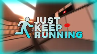 Just Keep Running