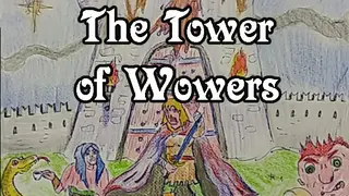The Tower of Wowers