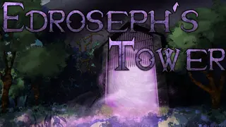 Edroseph's Tower