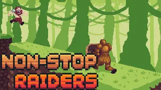 Non-Stop Raiders