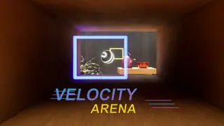 Velocity Arena