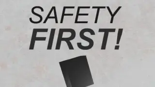 Safety First! - Switch