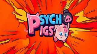 Psycho Pigs
