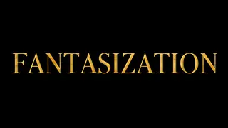 Fantasization
