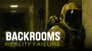 BACKROOMS: REALITY FAILURE