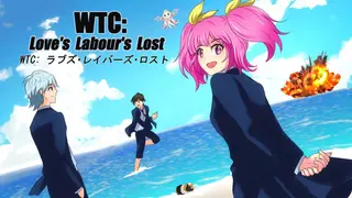 WTC : Love's Labour's Lost
