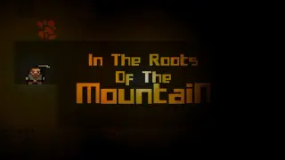 In The Roots Of The Mountain
