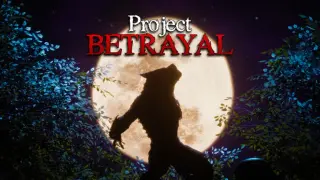Project Betrayal