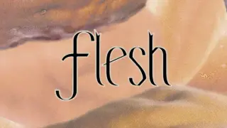 Flesh (Classic)