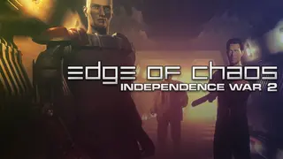 Independence War II: Edge of Chaos
