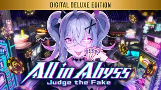 All in Abyss: Judge the Fake Digital Deluxe Edition - Switch