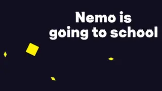 Nemo is going to School