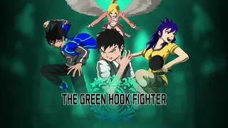 THE GREEN HOOK FIGHTER