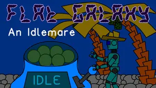 Flat Galaxy: An Idlemare