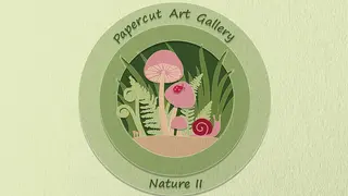 Papercut Art Gallery-Nature II