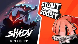 Shady Knight x STUNTBOOST