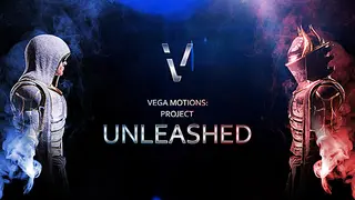 Vega Motions: Project Unleashed