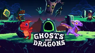 Ghosts and Dragons