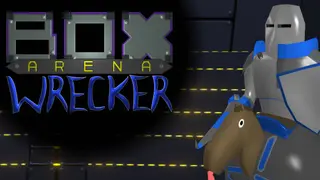 Boxwrecker Arena