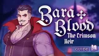 Bara Blood - Guide