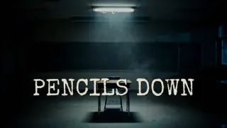 PENCILS DOWN