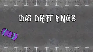 Idle Drift Kings