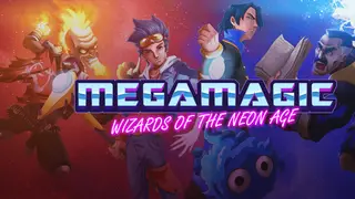 Megamagic: Wizards of the Neon Age