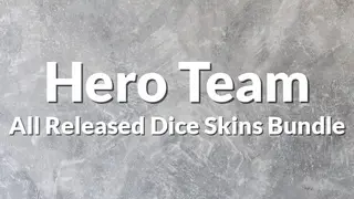 Hero Team: All Released Dice Skins
