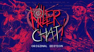 Killer Chat! - Original