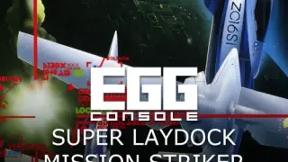 EGGCONSOLE SUPER LAYDOCK MISSION STRIKER MSX - Switch