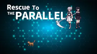 Rescue To The PARALLEL